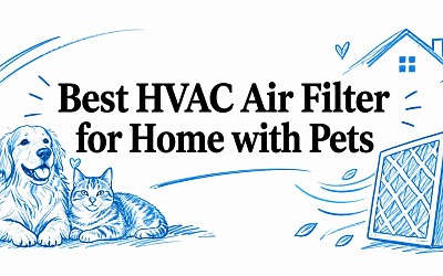 Best HVAC Air Filter for Home with Pets Best HVAC Air Filter for Home with Pets